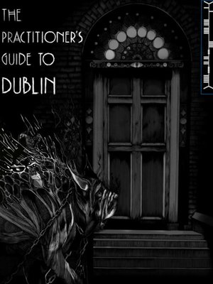 cover image of The Practitioner's Guide to Dublin